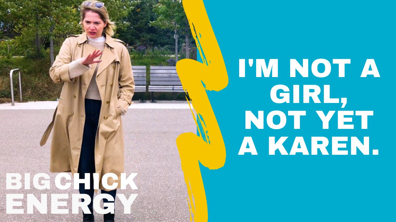 I’m Not a Girl, Not Yet a Karen